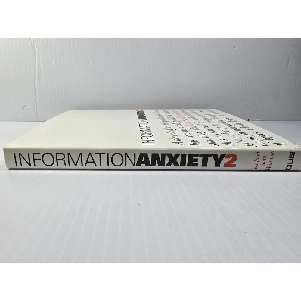 Information Anxiety 2 by Richard Saul‎ Wurman (2000, Trade Paperback)